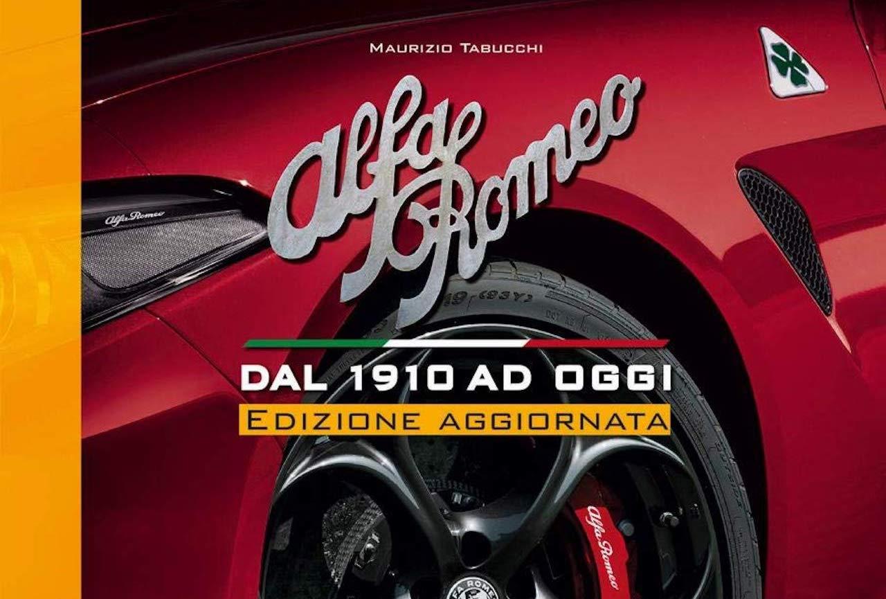 Alfa Romeo. Dal 1910 ad oggi