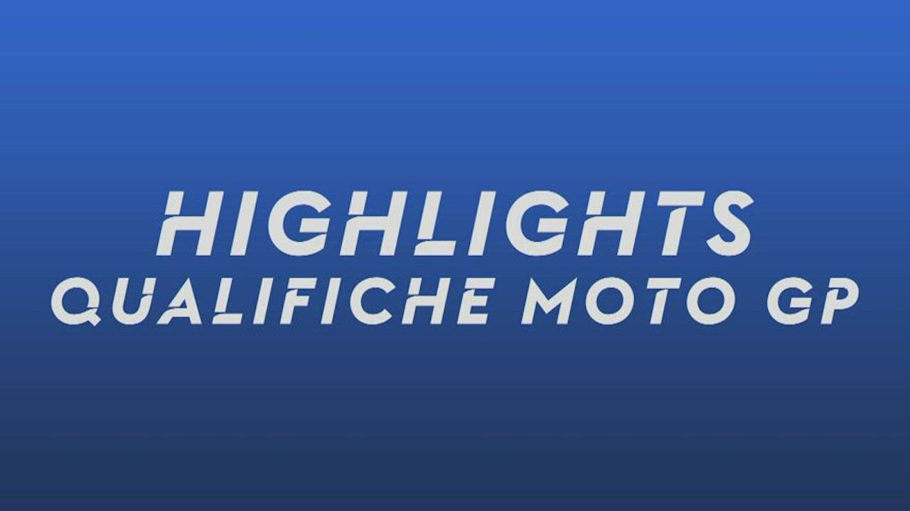 highlights qualifiche motogp